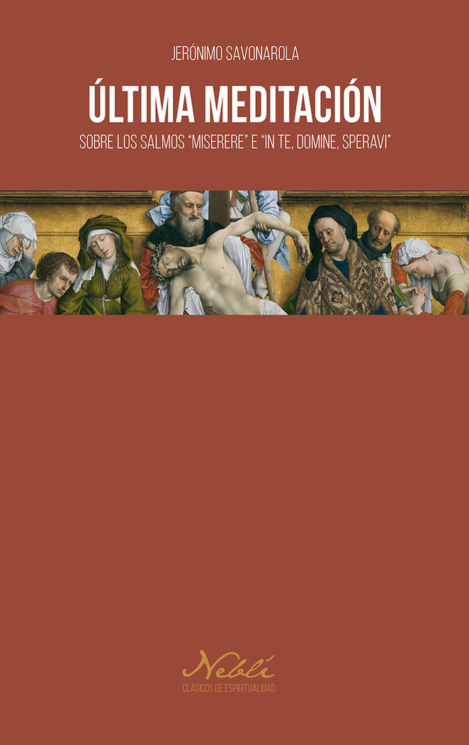 ULTIMA MEDITACION, de SAVONAROLA, JERONIMO | portada del libro