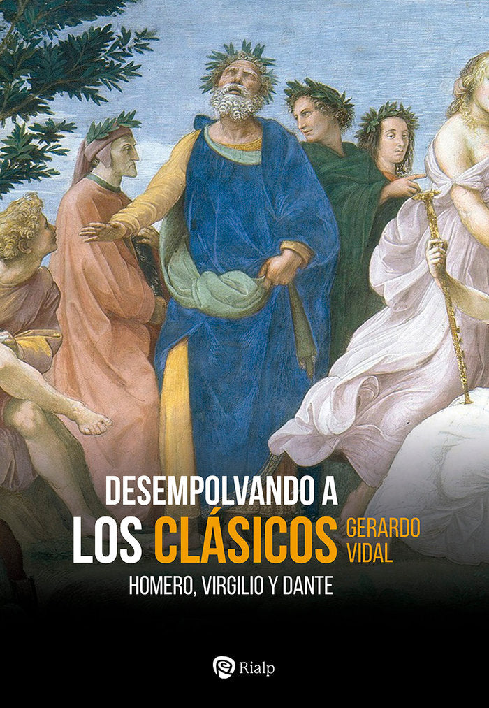 DESEMPOLVANDO A LOS CLASICOS, de VIDAL GUZMAN, GERARDO | portada del libro