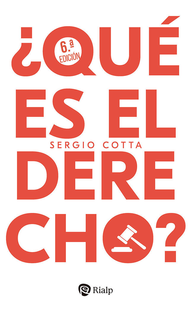 QUE ES EL DERECHO, de COTTA, SERGIO | portada del libro