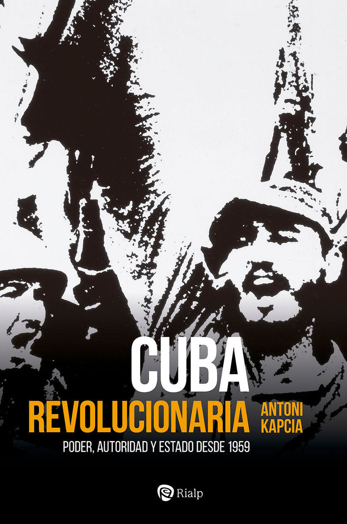 CUBA REVOLUCIONARIA, de KAPCIA, ANTONI | portada del libro