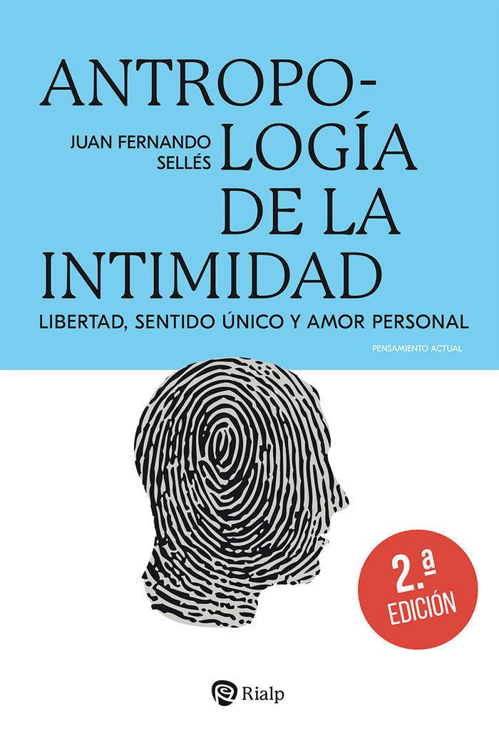 ANTROPOLOGIA DE LA INTIMIDAD, de SELLES DAUDER, JUAN FERNANDO | portada del libro