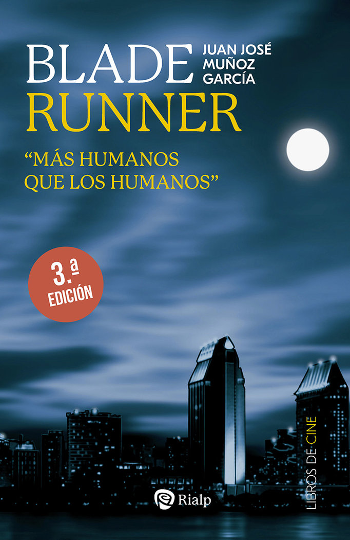 BLADE RUNNER, de MUÑOZ GARCIA, JUAN JOSE | portada del libro