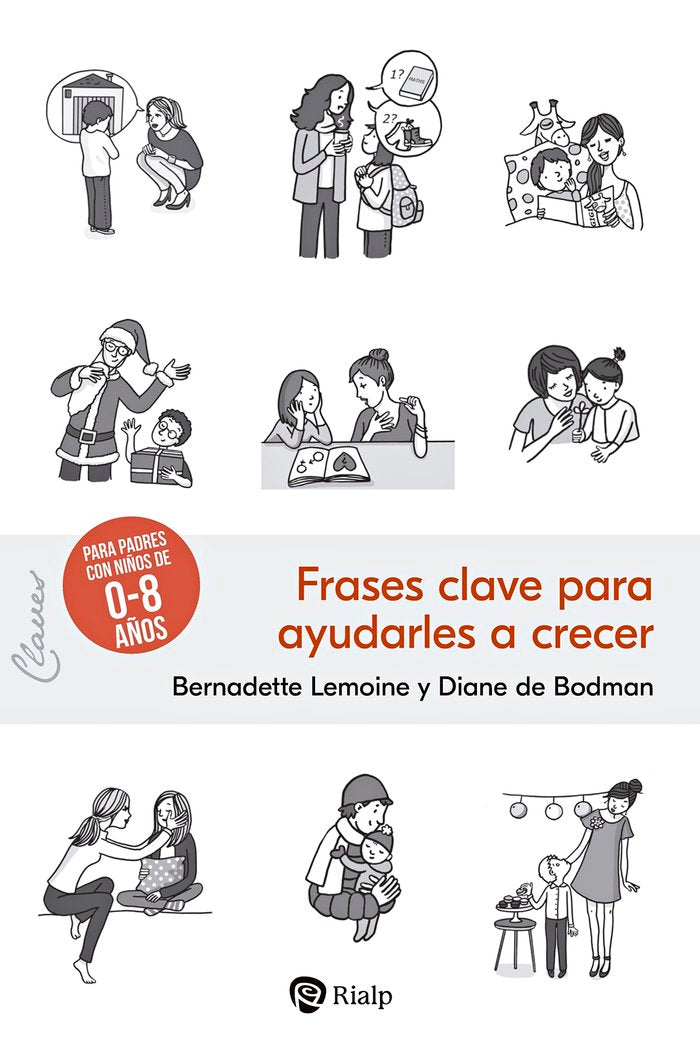 Frases clave para ayudarles a crecer, de LEMOINE, BERNADETTE | portada del libro