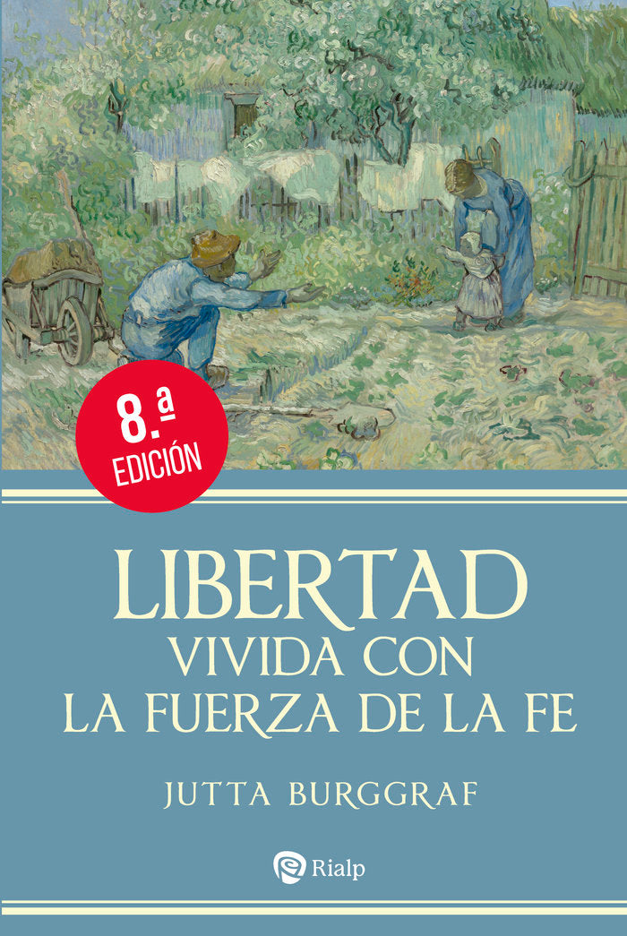 Libertad vivida con la fuerza de la fe, de BURGGRAF, JUTTA | portada del libro
