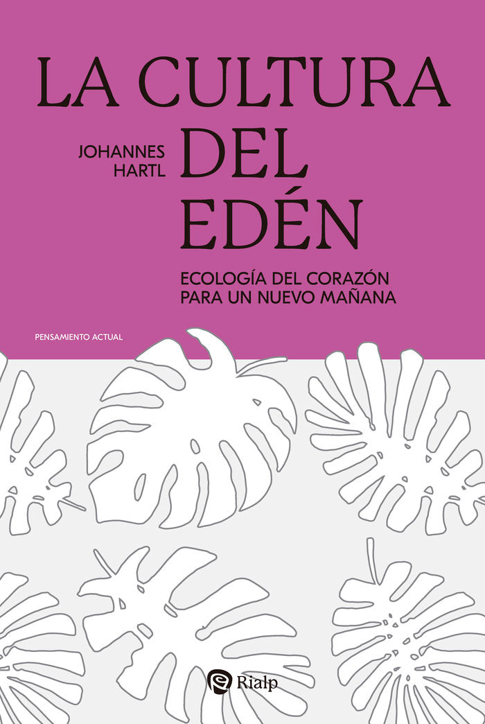 LA CULTURA DEL EDEN, de HARTL, JOHANNES | portada del libro