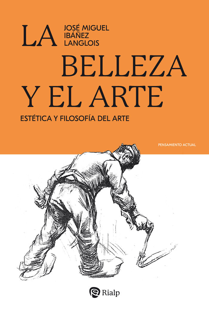 LA BELLEZA Y EL ARTE, de IBAÑEZ LANGLOIS, JOSE MIGUEL | portada del libro