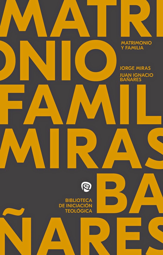 Matrimonio y familia, de MIRAS POUSO, JORGE MANUEL | portada del libro
