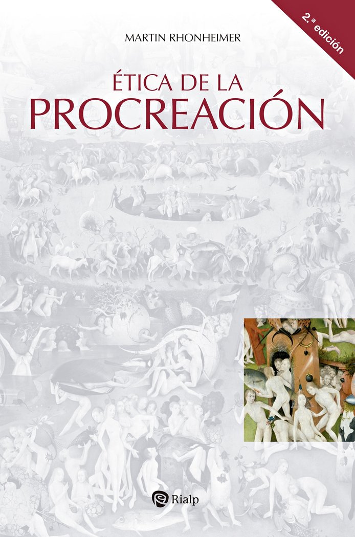 ETICA DE LA PROCREACION, de RHONHEIMER, MARTIN | portada del libro