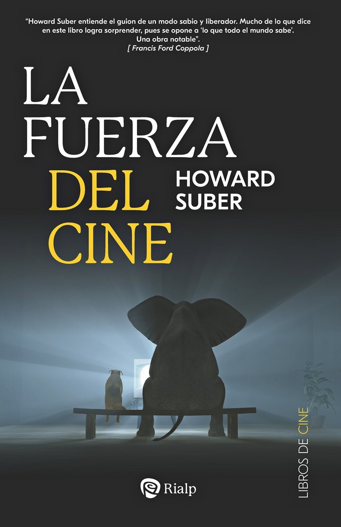 LA FUERZA DEL CINE, de SUBER, HOWARD | portada del libro