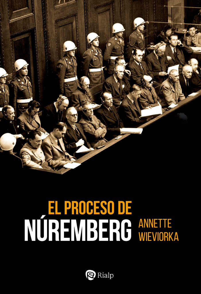EL PROCESO DE NUREMBERG, de WIEVIORKA, ANNETTE | portada del libro