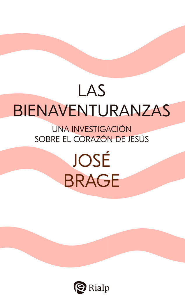 LAS BIENAVENTURANZAS, de BRAGE TUÑON, JOSE | portada del libro