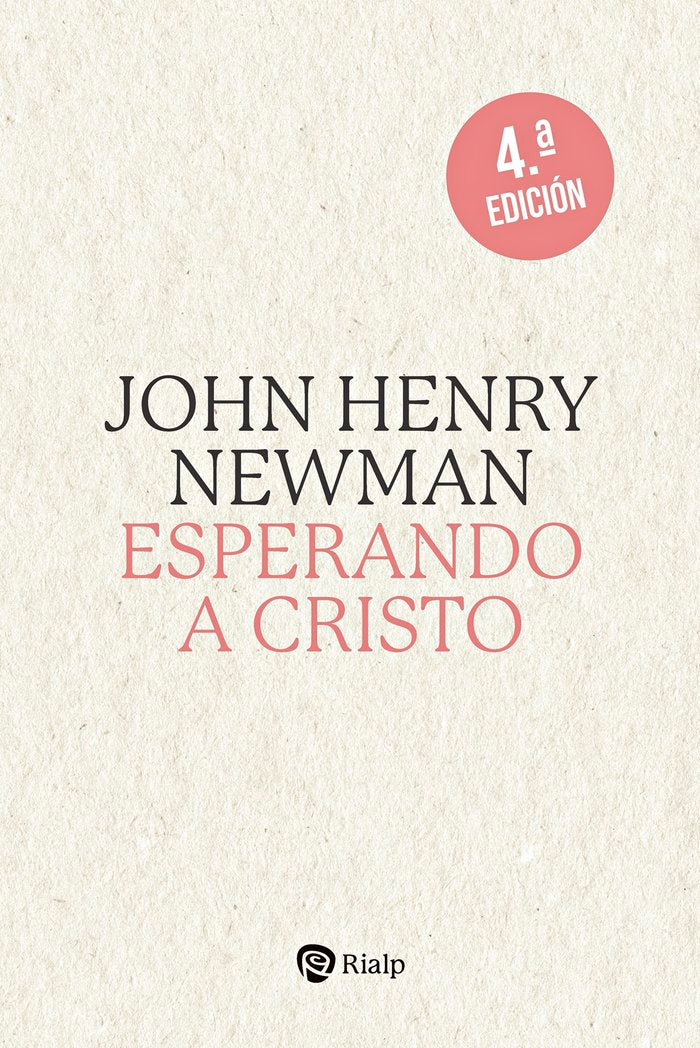 ESPERANDO A CRISTO, de NEWMAN,CARDENAL JOHN HENRY | portada del libro