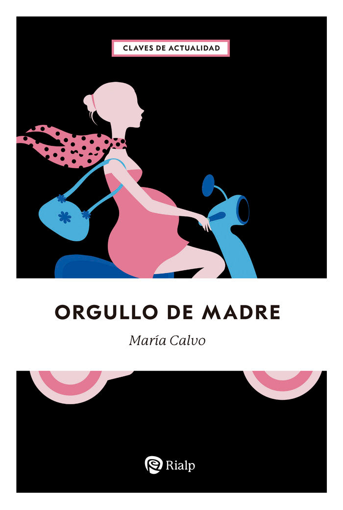 Orgullo de madre, de CALVO CHARRO, MARIA | portada del libro
