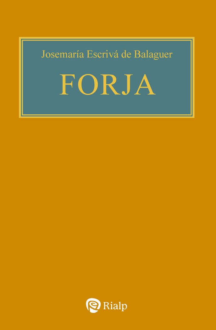 FORJA RUSTICA, de ESCRIVA DE BALAGUER, JOSEMARIA | portada del libro