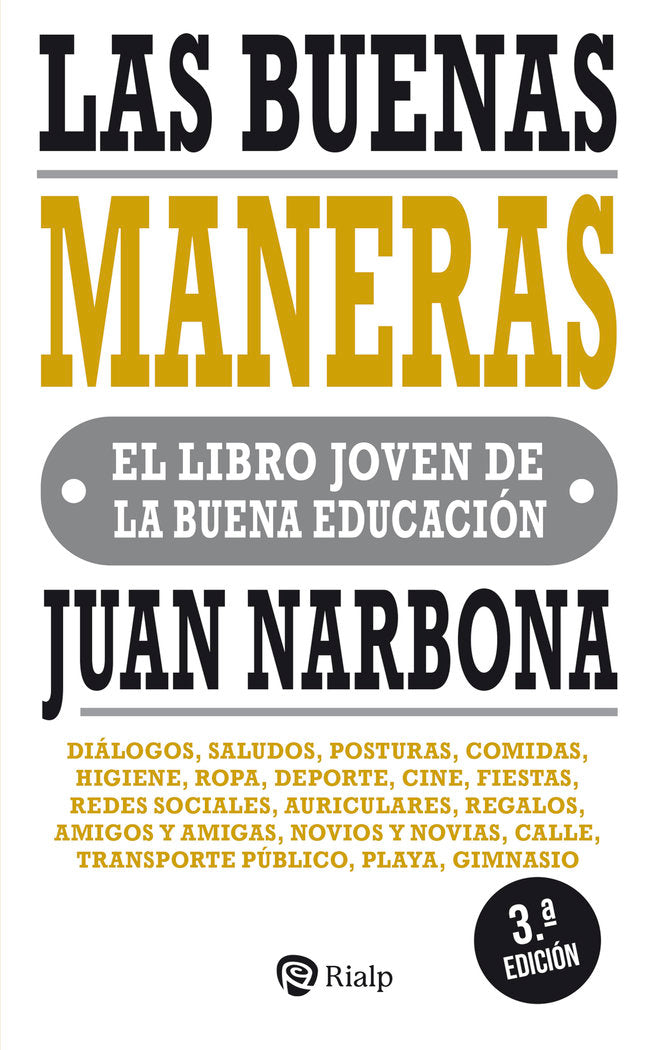 LAS BUENAS MANERAS, de NARBONA CARCELES, JUAN | portada del libro