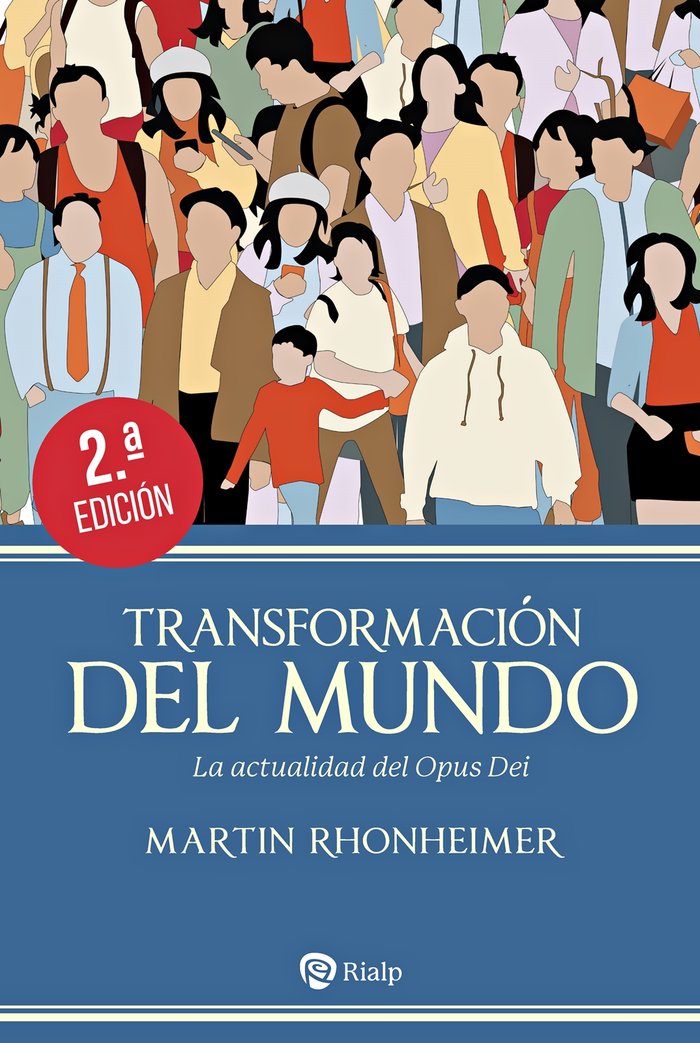 TRANSFORMACION DEL MUNDO, de RHONHEIMER, MARTIN | portada del libro