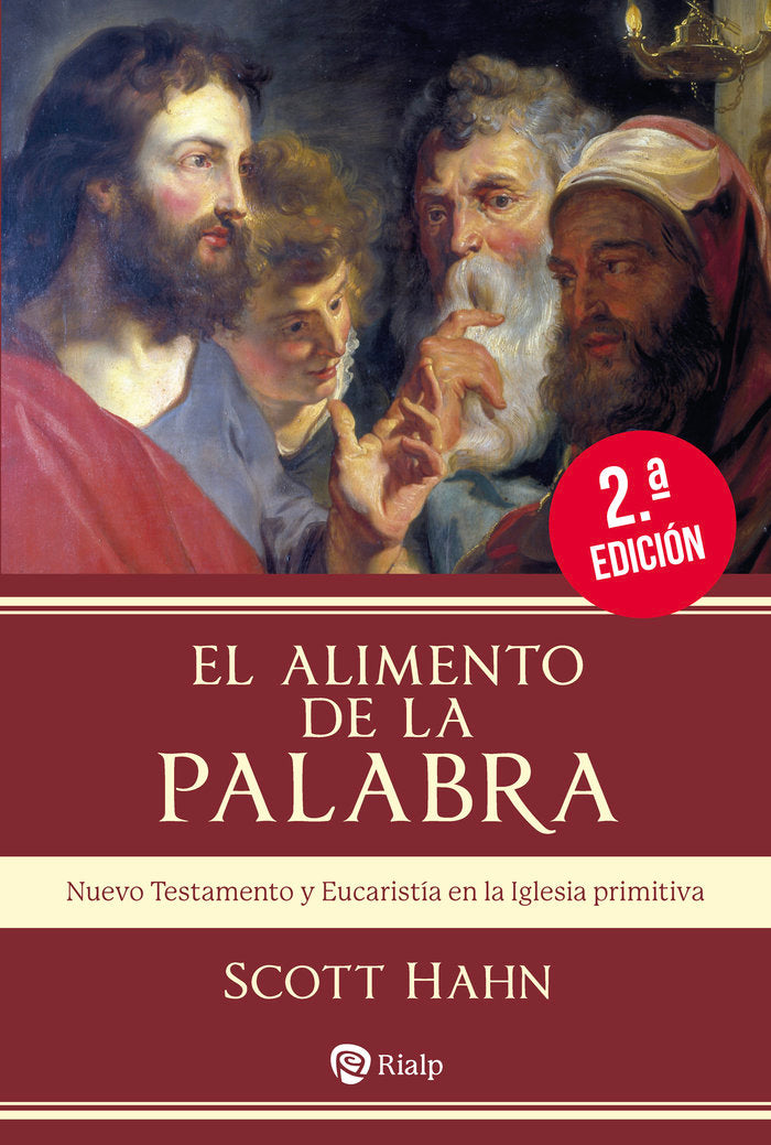 EL ALIMENTO DE LA PALABRA, de HAHN, SCOTT | portada del libro