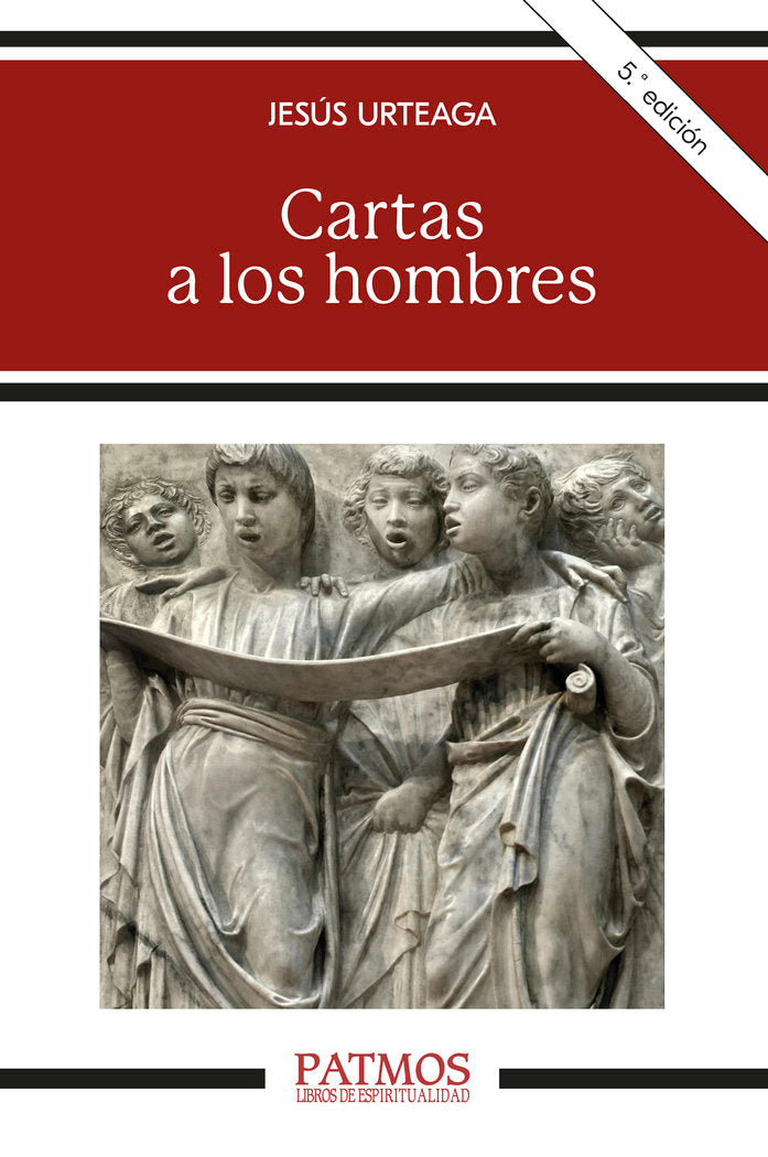 Cartas a los hombres, de URTEAGA LOIDI, JESUS | portada del libro