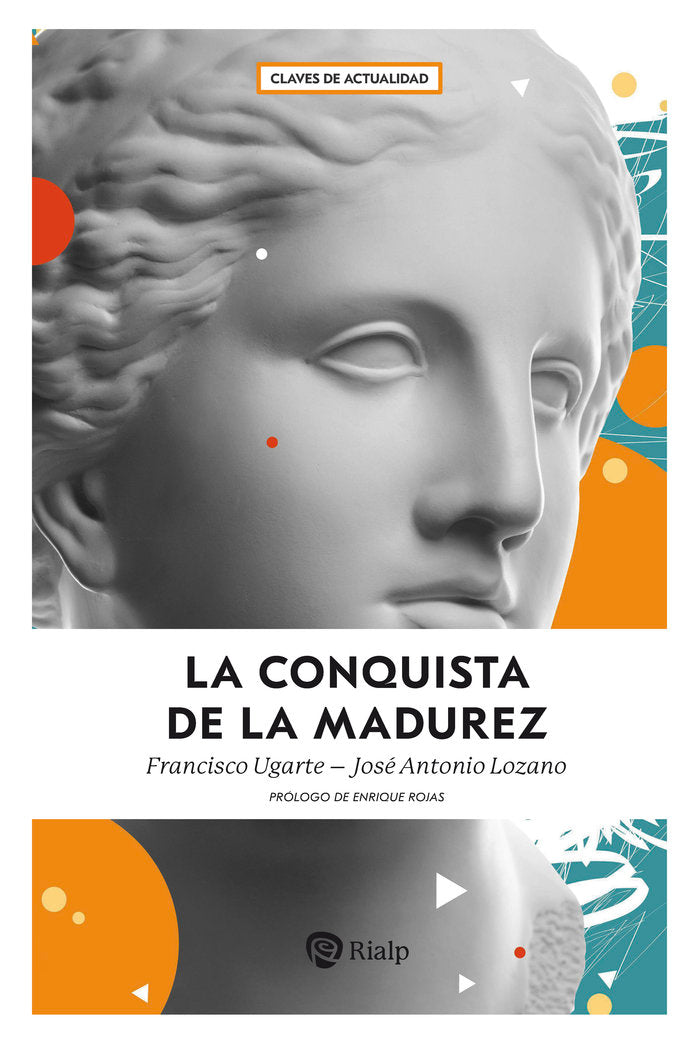 La conquista de la madurez, de UGARTE CORCUERA, FRANCISCO | portada del libro