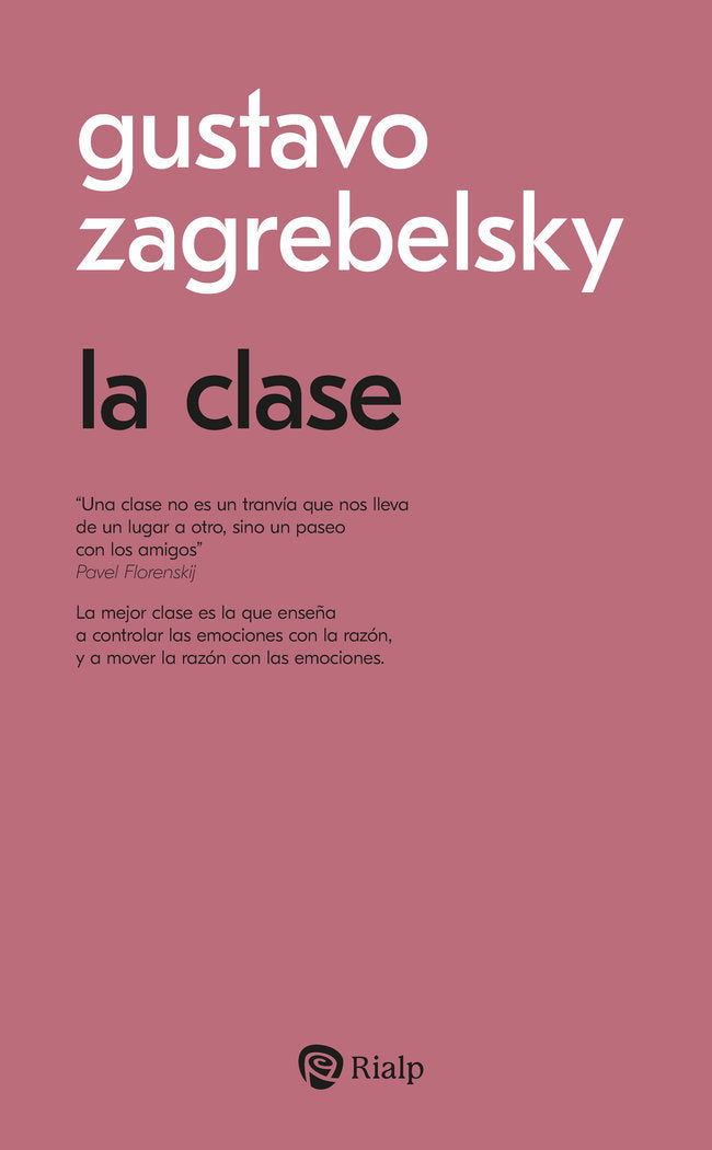 La clase, de ZAGREBELSKY, GUSTAVO | portada del libro