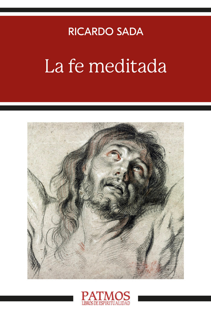 La fe meditada, de SADA FERNANDEZ, RICARDO | portada del libro