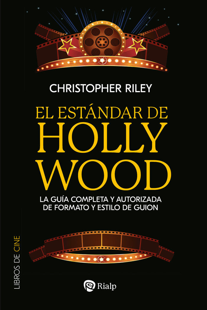 EL ESTANDAR DE HOLLYWOOD, de RILEY, CHRISTOPHER | portada del libro