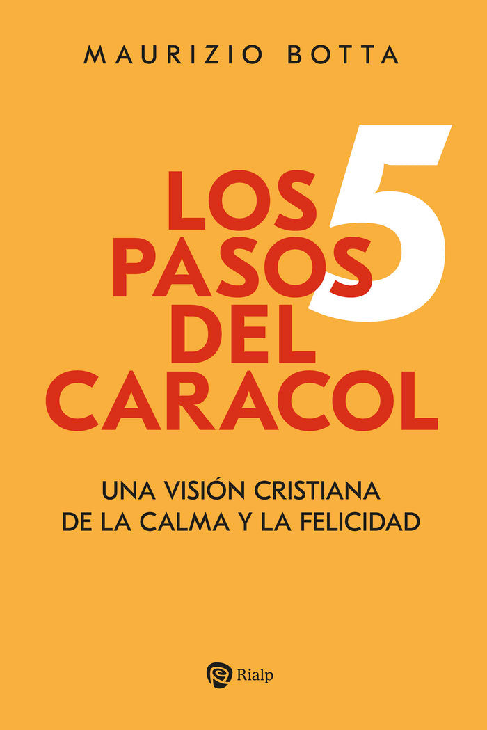 LOS 5 PASOS DEL CARACOL, de BOTTA, MAURIZIO | portada del libro