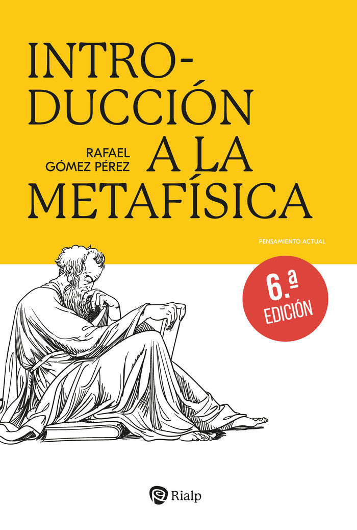 INTRODUCCION A LA METAFISICA, de GOMEZ PEREZ, RAFAEL | portada del libro