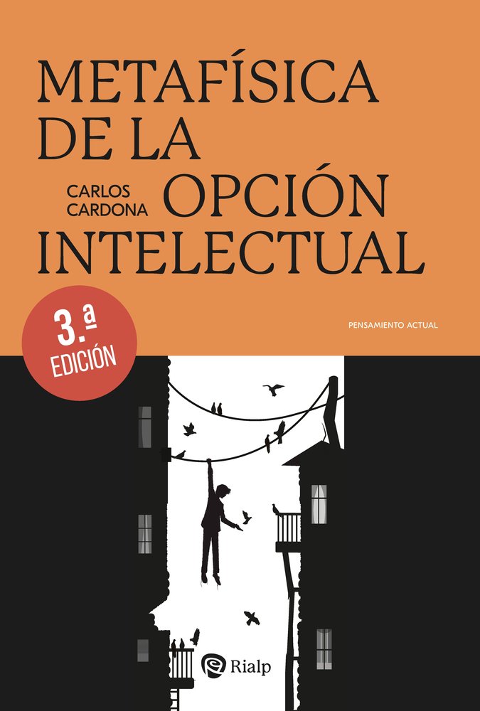METAFISICA DE LA OPCION INTELECTUAL, de CARDONA PESCADOR, CARLOS | portada del libro