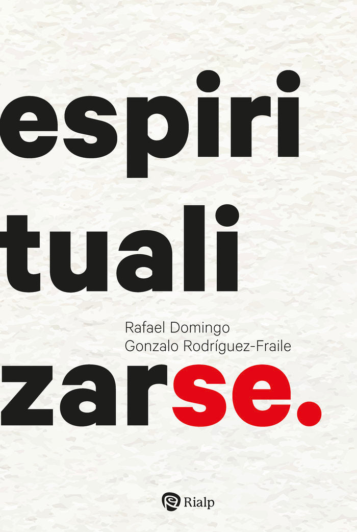 Espiritualizarse, de DOMINGO OSLE, RAFAEL | portada del libro