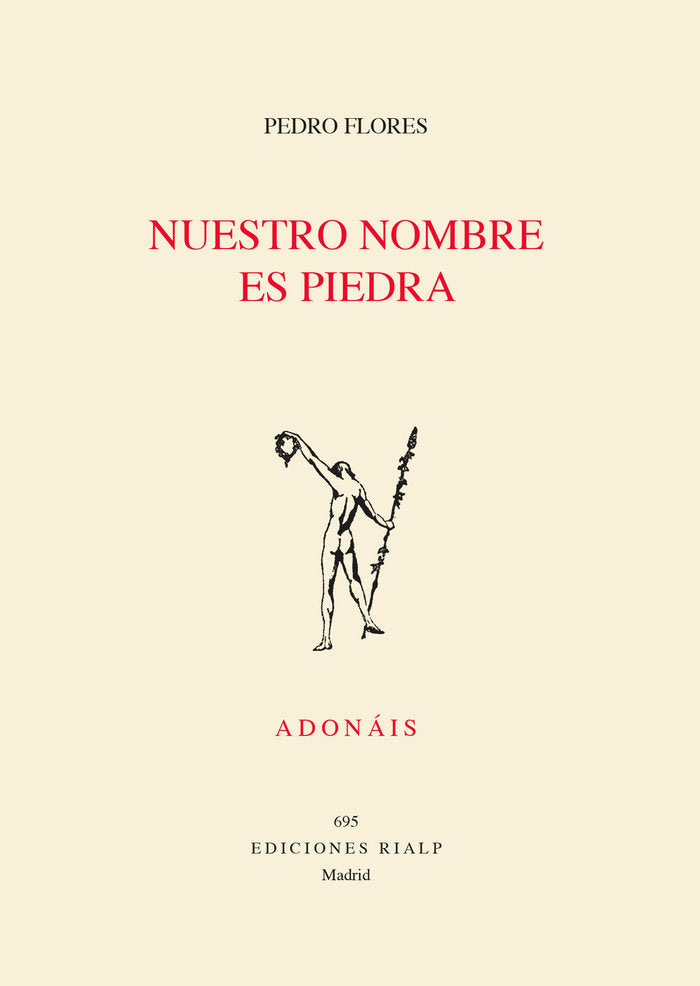 Nuestro nombre es piedra, de FLORES, PEDRO | portada del libro