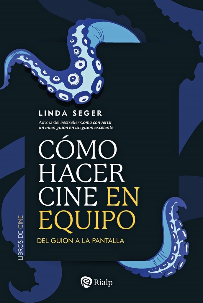 COMO HACER CINE EN EQUIPO, de SEGER, LINDA | portada del libro