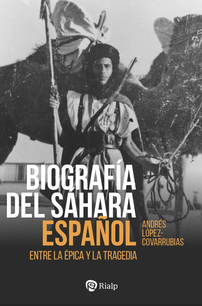 BIOGRAFIA DEL SAHARA ESPAÑOL, de LOPEZ-COVARRUBIAS, ANDRES | portada del libro