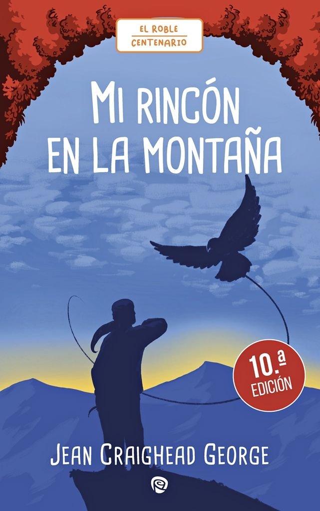 MI RINCON EN LA MONTAÑA, de GEORGE, JEAN C. | portada del libro