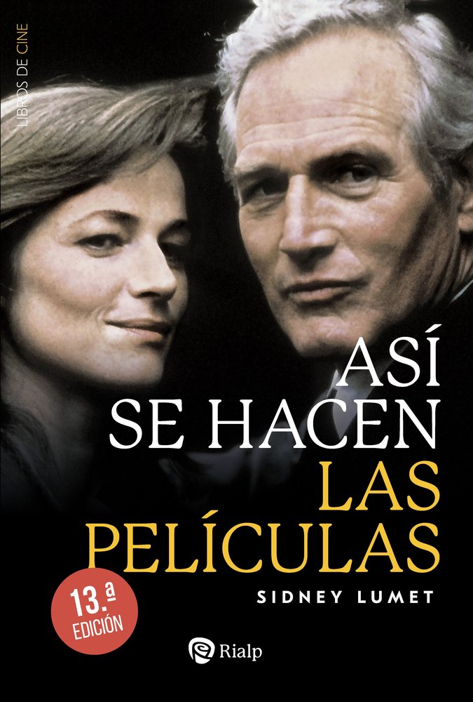ASI SE HACEN LAS PELICULAS, de LUMET, SIDNEY | portada del libro