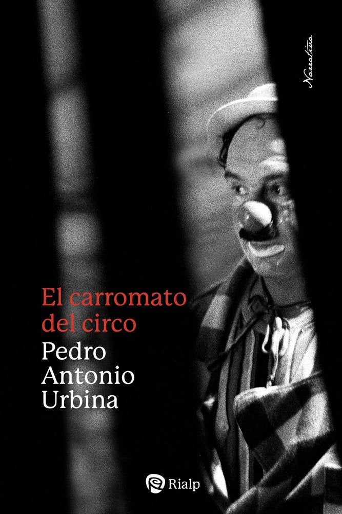 EL CARROMATO DEL CIRCO, de URBINA TORTELLA, PEDRO ANTONIO | portada del libro