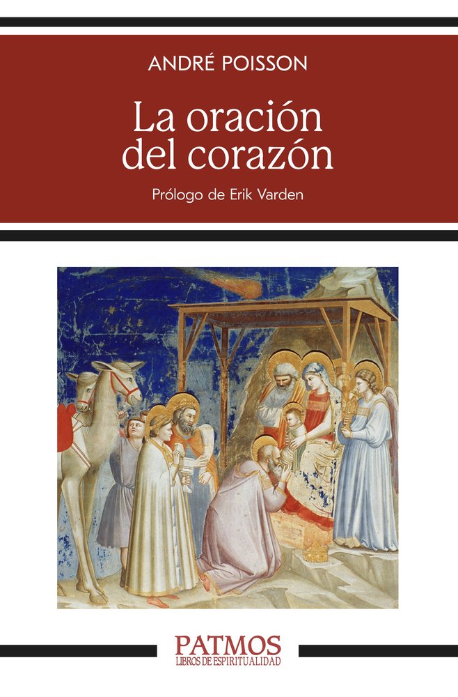 LA ORACION DEL CORAZON, de POISSON, ANDRE | portada del libro