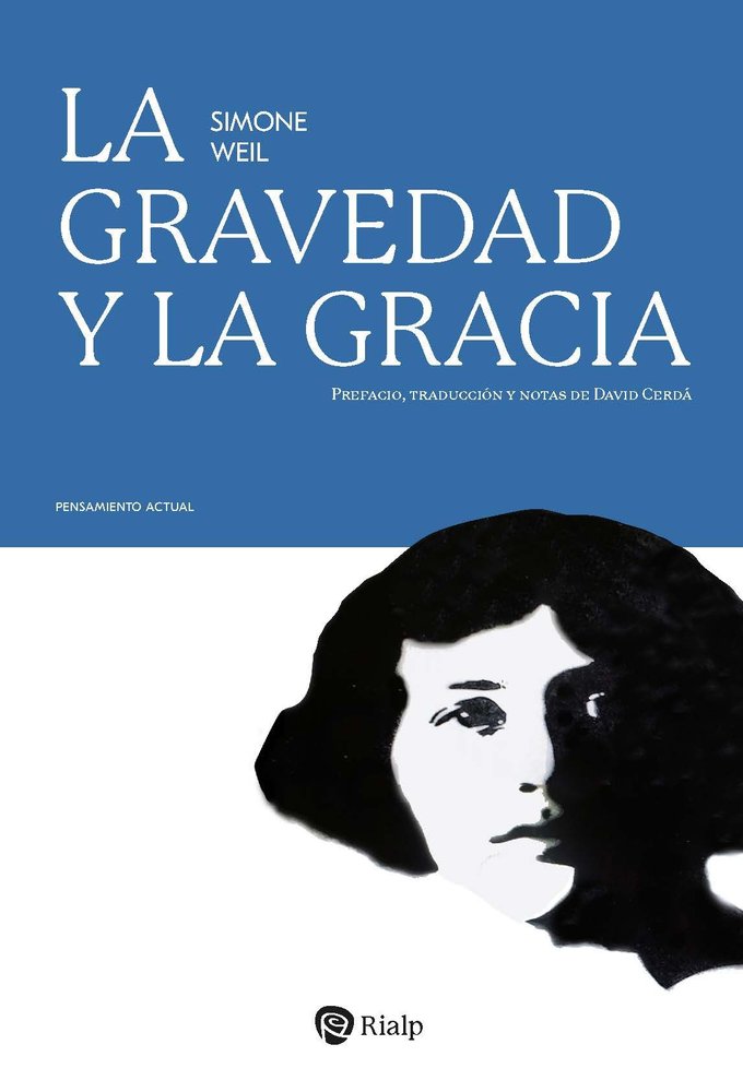 LA GRAVEDAD Y LA GRACIA, de WEIL, SIMONE | portada del libro