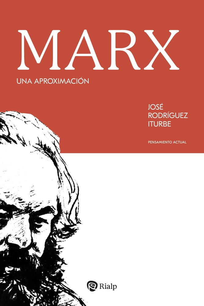 MARX, de RODRIGUEZ ITURBE, JOSE | portada del libro