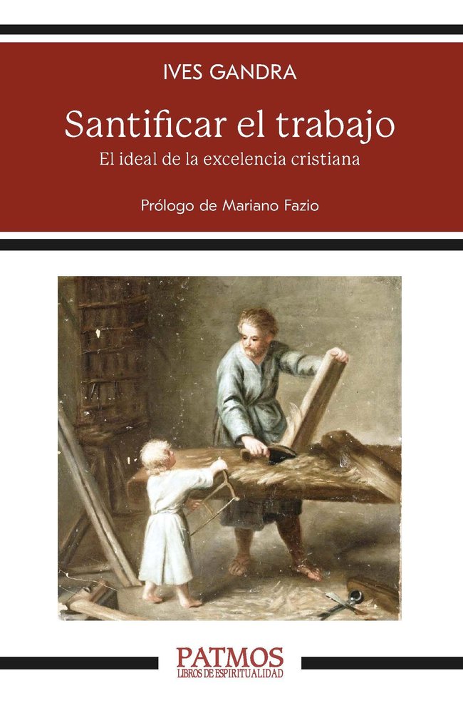 SANTIFICAR EL TRABAJO, de GRANDRA, IVES | portada del libro