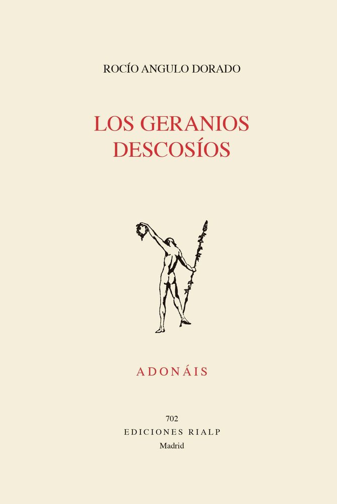 LOS GERANIOS DESCOSIOS, de ANGULO DORADO, ROCIO | portada del libro