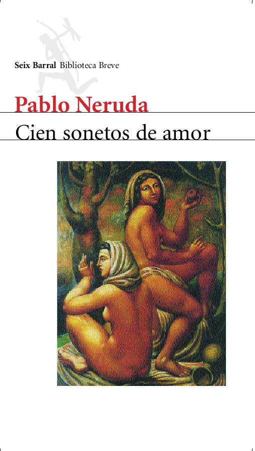 Cien sonetos de amor, de Neruda, Pablo | portada del libro