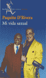 MI VIDA SAXUAL SEIX BARRAL, de RIVERA | portada del libro