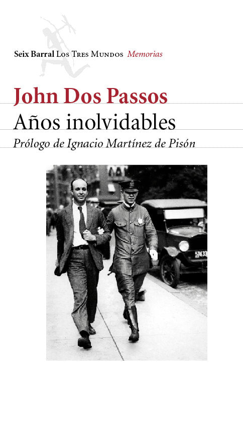 Años inolvidables, de Dos Passos | portada del libro