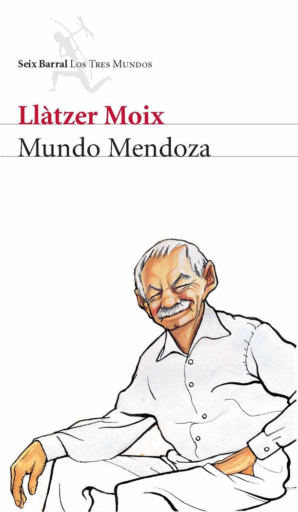 Mundo Mendoza, de Moix | portada del libro