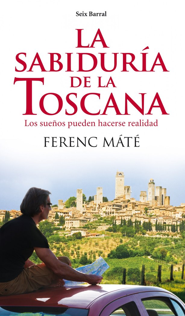 La sabiduría de la Toscana, de Máté | portada del libro