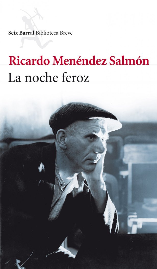 La noche feroz, de Menéndez Salmón, Ricardo | portada del libro