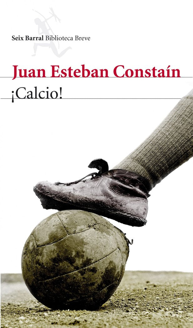 ¡Calcio!, de Constaín, Juan Esteban | portada del libro
