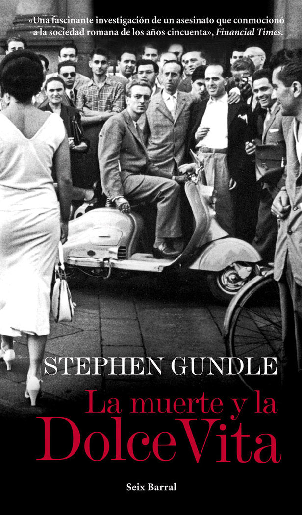 La muerte y la Dolce Vita, de Gundle, Stephen | portada del libro