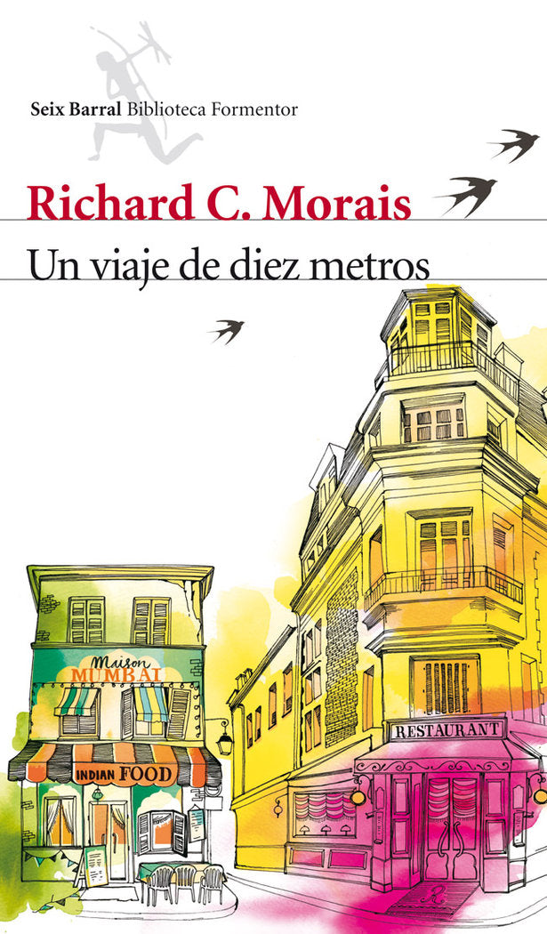 Un viaje de diez metros, de Morais | portada del libro